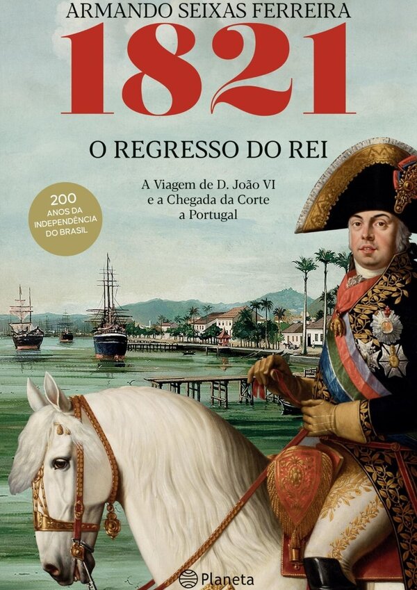 1821_o_regresso_do_rei