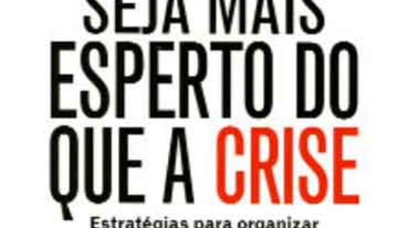 sejamaisespertodoqueacrise